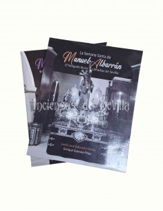 La Semana Santa de Manuel Albarrán