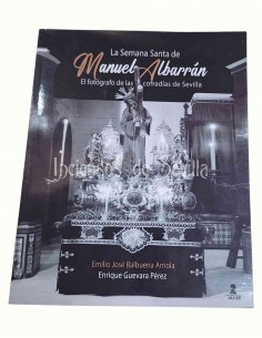La Semana Santa de Manuel Albarrán 2