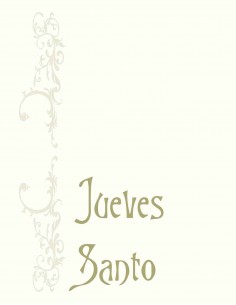 07. Jueves Santo